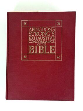 Abingdon's Strong's Exhaustive Concordance Of The Bible Keyword Comparison 1980